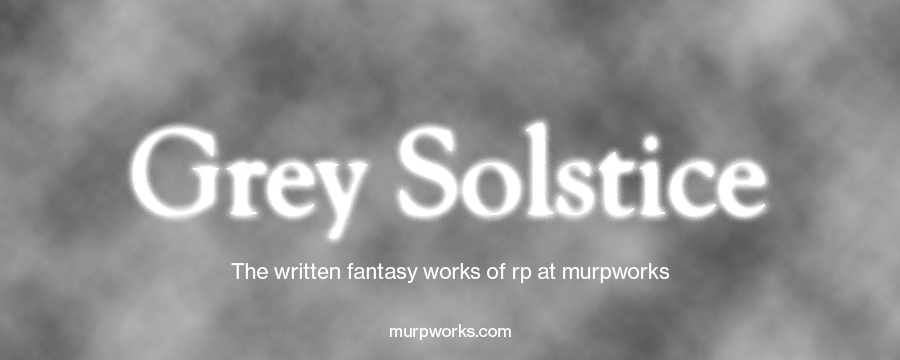 Grey Solstice Header for murpworks image